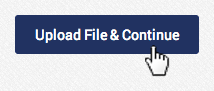 click Upload File & Continue